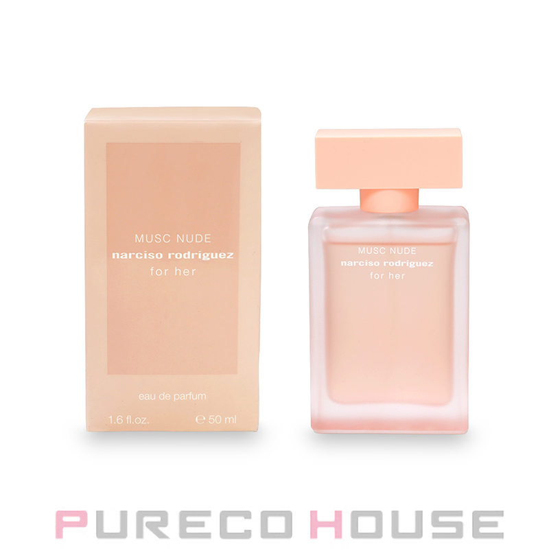 ナルシソ ロドリゲス フォーハー ムスク ヌード EDP SP 50ml | 最安値